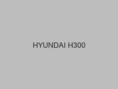 Enganches económicos para HYUNDAI H300